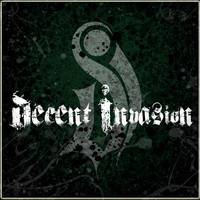Decent Invasion : My Show